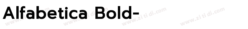 Alfabetica Bold字体转换